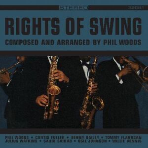 Phil Woods - Rights Of Swing  LP LP